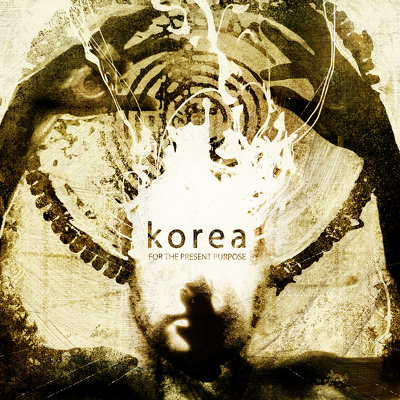 CD Shop - KOREA FOR THE PRESENT PURPOSE