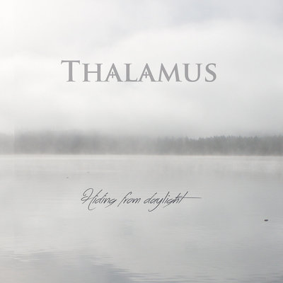CD Shop - THALAMUS HIDING FROM DAYLIGHT