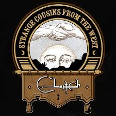 CD Shop - CLUTCH STRANGE COUSINS FROM THE WEST