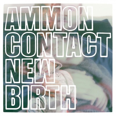 CD Shop - AMMONCONTACT NEW BIRTH (MINI ALBUM)