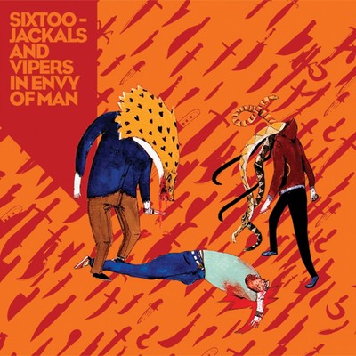 CD Shop - SIXTOO JACKALS AND VIPERS IN ENVY OF M