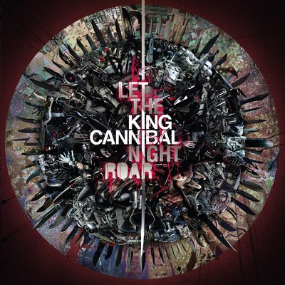 CD Shop - KING CANNIBAL LET THE NIGHT ROAR