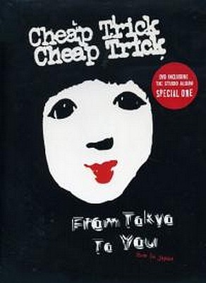 CD Shop - CHEAP TRICK FROM TOKYO TO YOU/SPECIAL