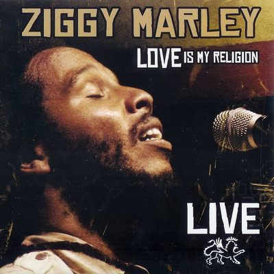 CD Shop - MARLEY, ZIGGY LOVE IS MY RELIGION LIVE