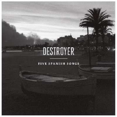 CD Shop - DESTROYER FIVE SPANISH SONGS