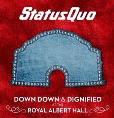 CD Shop - STATUS QUO DOWN DOWN & DIGNIFIED