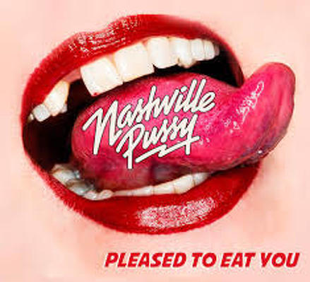 CD Shop - NASHVILLE PUSSY PLEASED TO EAT YOU LTD