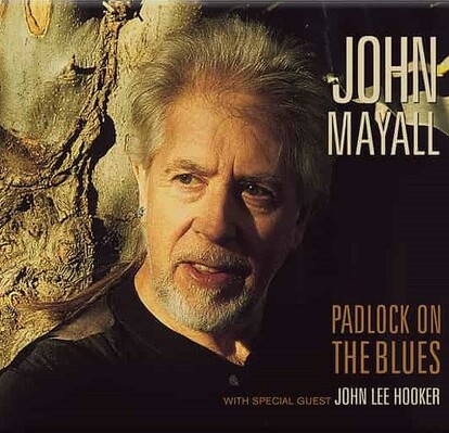 CD Shop - MAYALL, JOHN & THE BLUESB PADLOCK ON THE BLUES