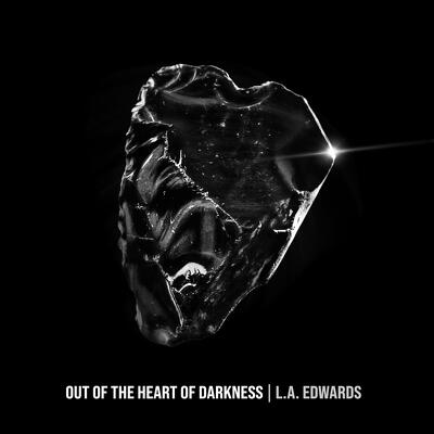 CD Shop - L.A. EDWARDS OUT OF THE HEART OF DARKNESS