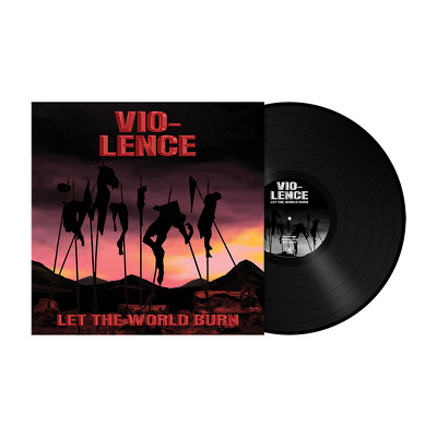 CD Shop - VIO-LENCE (B) LET THE WORLD BURN LTD.