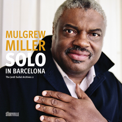 CD Shop - MILLER, MULGREW SOLO IN BARCELONA LTD.