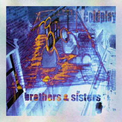 CD Shop - COLDPLAY BROTHERS & SISTERS 25TH ANNIV