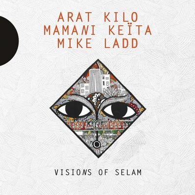 CD Shop - KILO, ARAT/MAMANI KEITA/M VISIONS OF SELAM