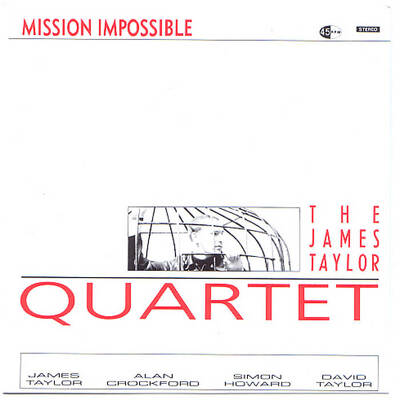 CD Shop - JAMES TAYLOR QUARTET MISSION IMPOSSIBLE