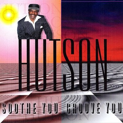 CD Shop - HUTSON, LEE SOOTHE YOU GROOVE YOU LT