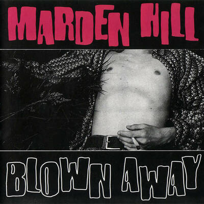 CD Shop - MARDEN HILL BLOWN AWAY