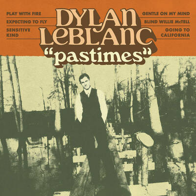 CD Shop - DYLAN LEBLANC PASTIMES