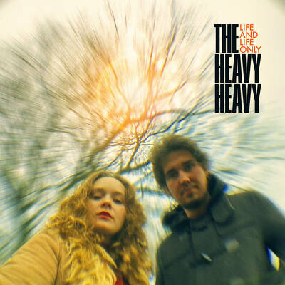 CD Shop - HEAVY HEAVY, THE LIFE AND LIFE ONLY LT
