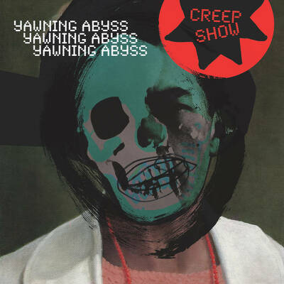 CD Shop - CREEP SHOW YAWNING ABYSS