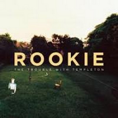 CD Shop - TROUBLE WITH TEMPLETON, THE ROOKIE