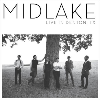 CD Shop - MIDLAKE LIVE IN DENTON, TX