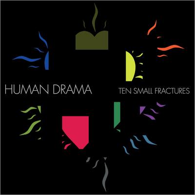 CD Shop - HUMAN DRAMA TEN SMALL FRACTURES