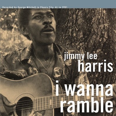 CD Shop - JIMMY LEE HARRIS I WANNA RAMBLE