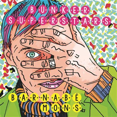 CD Shop - BARNABE MONS BUNKER SUPERSTARS