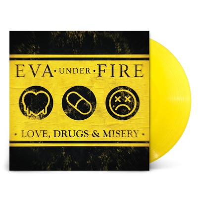 CD Shop - EVA UNDER FIRE LOVE, DRUGS & MISERY LT