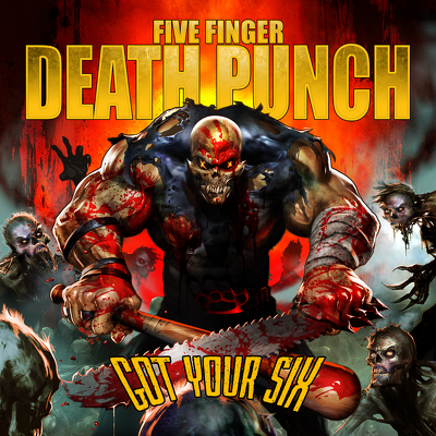 CD Shop - FIVE FINGER DEATH PUNCH GOT YOUR SIX R