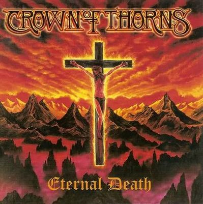 CD Shop - CROWN, THE ETERNAL DEATH LTD.