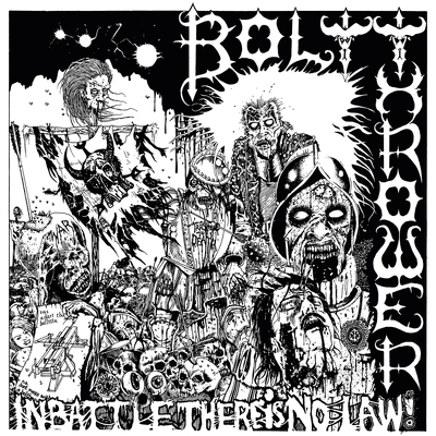 CD Shop - BOLT THROWER IN BATTLE THERE IS NO LAW