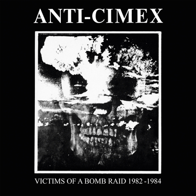 CD Shop - ANTI CIMEX VICTIMS OF A BOMB RAID 82-8