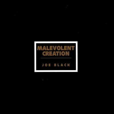 CD Shop - MALEVOLENT CREATION JOE BLACK LTD.