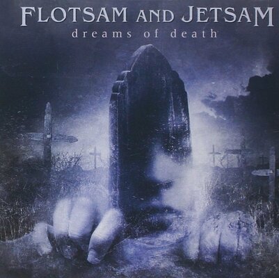 CD Shop - FLOTSAM & JETSAM DREAMS OF DEATH LTD.