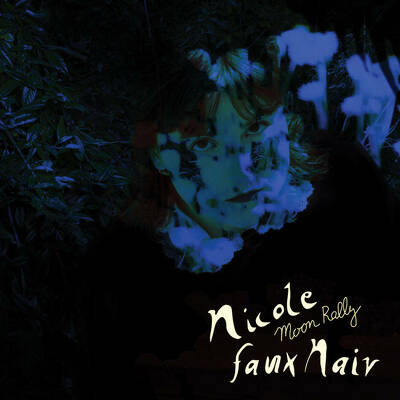 CD Shop - NICOLE FAUX NAIV MOON RALLY LTD.