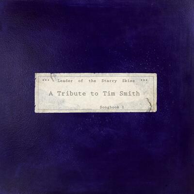 CD Shop - V/A LEADER OF THE STARRY SKIES: A TRIBUTE TO TIM SMITH LTD.
