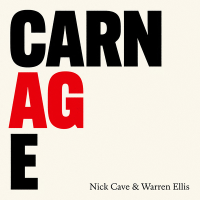 CD Shop - NICK CAVE & WARREN ELLIS CARNAGE LTD.