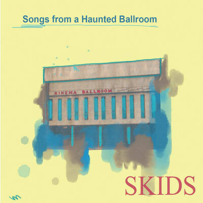 CD Shop - SKIDS SONGS FROM A HAUNTED BALLROOM LT