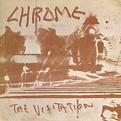 CD Shop - CHROME THE VISITATION LTD.