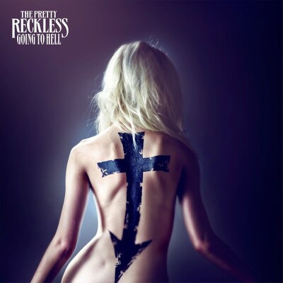 CD Shop - PRETTY RECKLESS, THE GOING TO HELL LTD