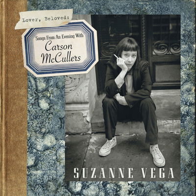 CD Shop - VEGA, SUZANNE LOVER, BELOVED: SONGS FROM AN EVENING WITH CARSON MCCULLERS