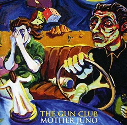 CD Shop - GUN CLUB, THE MOTHER JUNO LTD.