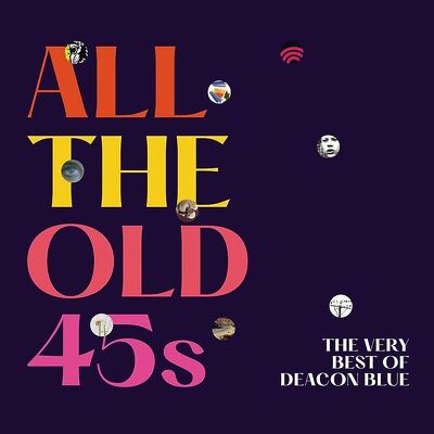 CD Shop - DEACON BLUE ALL THE OLD 45S PINK YELLO