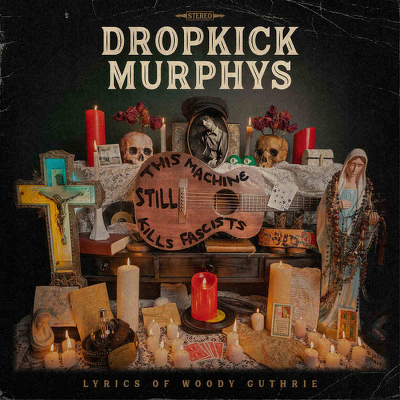 CD Shop - DROPKICK MURPHYS THIS MACHINE STILL KILLS