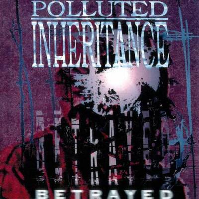 CD Shop - POLLUTED INHERITANCE BETRAYED COLORED