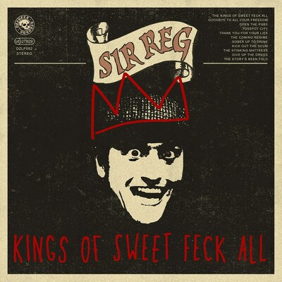 CD Shop - SIR REG KINGS OF SWEET FECK ALL LTD.