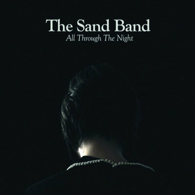 CD Shop - SAND BAND ALL THROUGH THE NIGHT