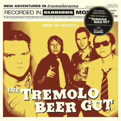 CD Shop - TREMOLO BEER GUT, THE UNDER THE INFLUE