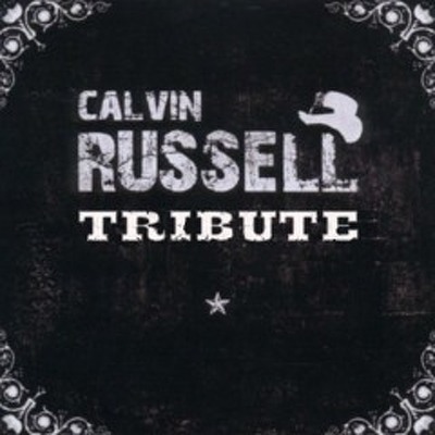 CD Shop - V/A TRIBUTE TO CALVIN RUSSEL LTD.